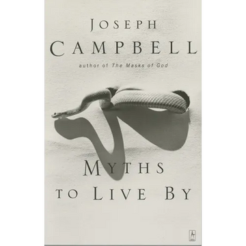 Myths to Live by - Paperback