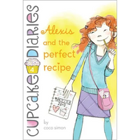 Alexis and the Perfect Recipe - Paperback