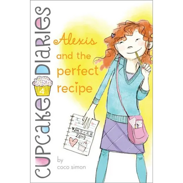 Alexis and the Perfect Recipe - Paperback