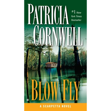 Blow Fly: Scarpetta (Book 12) - Mass Market Paperbound