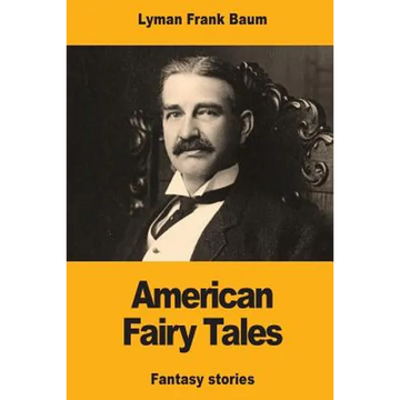 American Fairy Tales - Paperback