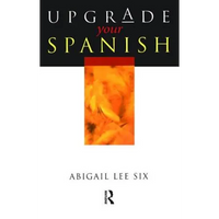Upgrade Your Spanish - Paperback