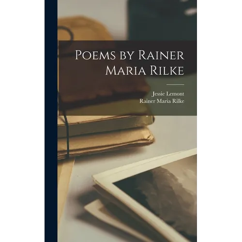 Poems by Rainer Maria Rilke