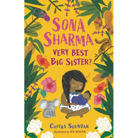 Sona Sharma, Very Best Big Sister? - Paperback