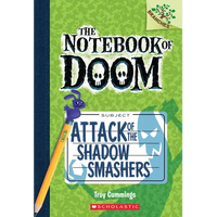 Attack of the Shadow Smashers: A Branches Book (the Notebook of Doom #3): Volume 3 - Paperback