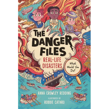 The Danger Files: Real-Life Disasters - Paperback