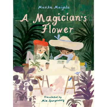 A Magician's Flower - Hardcover