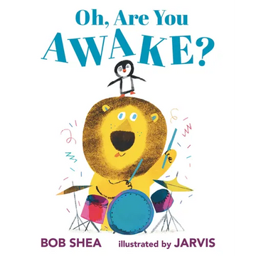 Oh, Are You Awake?: (A Funny Bedtime Story for Toddlers, Preschoolers, and Kids Ages 2-5) - Hardcover