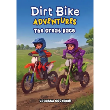 Dirt Bike Adventures - The Great Race - Paperback