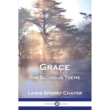 Grace: The Glorious Theme - Paperback