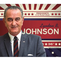 Lyndon B. Johnson - Library Binding