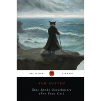 Thus Spoke Zarathustra (For Your Cat) - Paperback