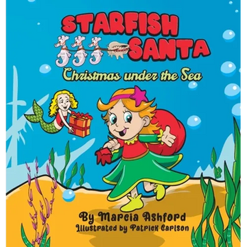 Starfish Santa Christmas under the Sea - Hardcover