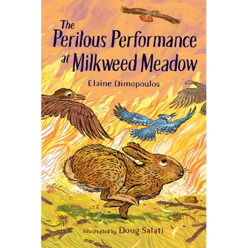 The Perilous Performance at Milkweed Meadow - Paperback