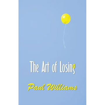 The Art of Losing - Paperback