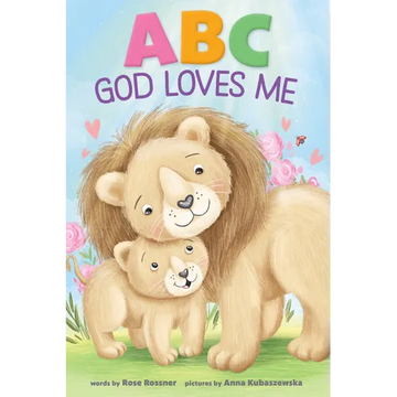 ABC God Loves Me - Board Book