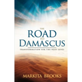 The Road to Damascus: Transformation for the Next Level