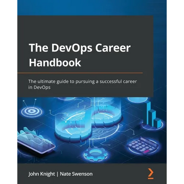 The DevOps Career Handbook: The ultimate guide to pursuing a successful career in DevOps - Paperback