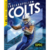 The Indianapolis Colts - Library Binding