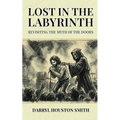 Lost in the Labyrinth