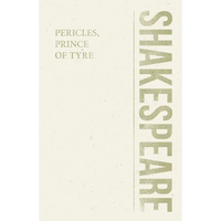 Pericles, Prince of Tyre - Paperback