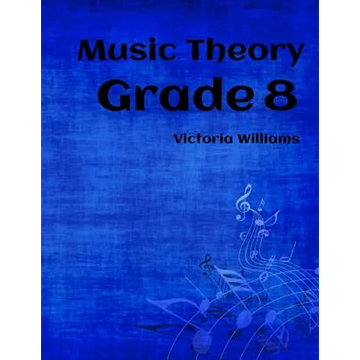 Grade Eight Music Theory: for ABRSM Candidates - Paperback