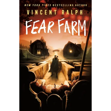 Fear Farm: A Bleak Haven Novel - Paperback