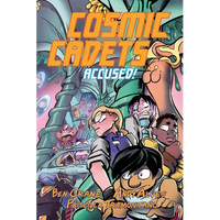 Cosmic Cadets (Book Two): Accused! - Paperback