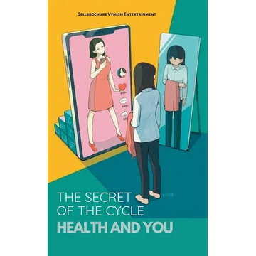 The Secret Of Cycle; Health and You - Paperback
