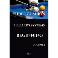 Three Cushion Billiards Systems - Beginning - Volume 1 - Paperback