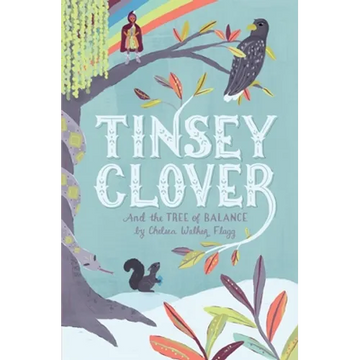 Tinsey Clover and the Tree of Balance - Paperback