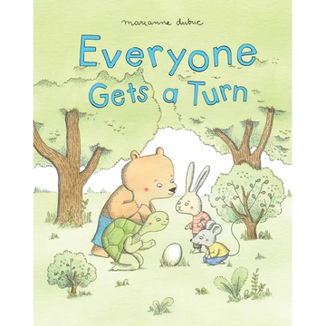 Everyone Gets a Turn - Hardcover