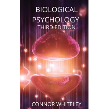 Biological Psychology: Third Edition - Paperback