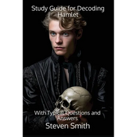 Study Guide for Decoding Hamlet: With Typical Questions and Answers - Paperback