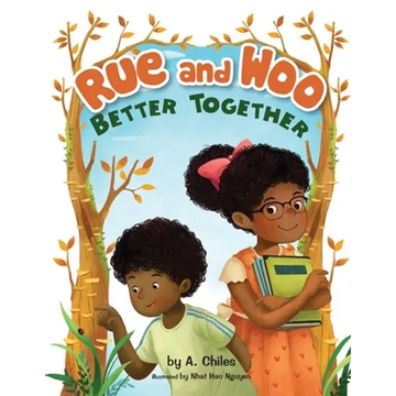Rue and Woo Better Together - Paperback