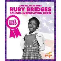 Ruby Bridges: School Integration Hero - Paperback