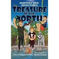 Treasure of the North: A Bilingual Minnesota Adventure - Hardcover