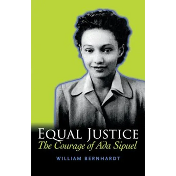 Equal Justice: The Courage of Ada Sipuel - Paperback