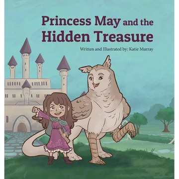 Princess May and the Hidden Treasure - Hardcover