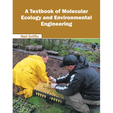 A Textbook of Molecular Ecology and Environmental Engineering - Hardcover