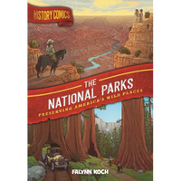 National Parks: Preserving America's Wild Places - Hardcover