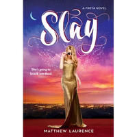Slay - Hardcover
