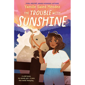 The Trouble with Sunshine - Hardcover