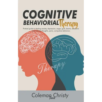 Cognitive Behaviorial Therapy - Paperback