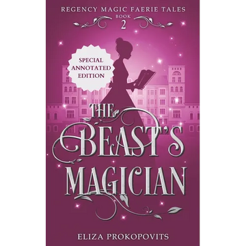 The Beast's Magician, Special Annotated Edition - Paperback