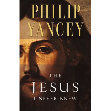 The Jesus I Never Knew: Revealing What 2,000 Years of History Have Covered Up - Paperback