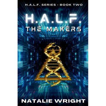 H.A.L.F.: The Makers - Paperback