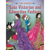 Late Victorian and Edwardian Fashions Coloring Book - Paperback