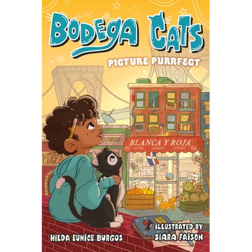 Bodega Cats: Picture Purrfect - Paperback