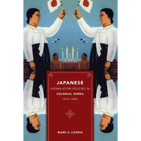 Japanese Assimilation Policies in Colonial Korea, 1910-1945 - Paperback